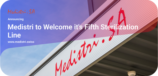 www.medistri.swiss Medistri « Medistri to Welcome it's Fifth Sterilization Line »