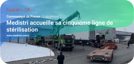 Medistri accueille sa cinquième ligne de stérilisation
