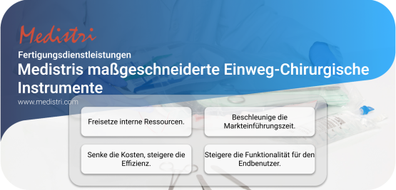 Medistris maßgeschneiderte Einweg-Chirurgische Instrumente